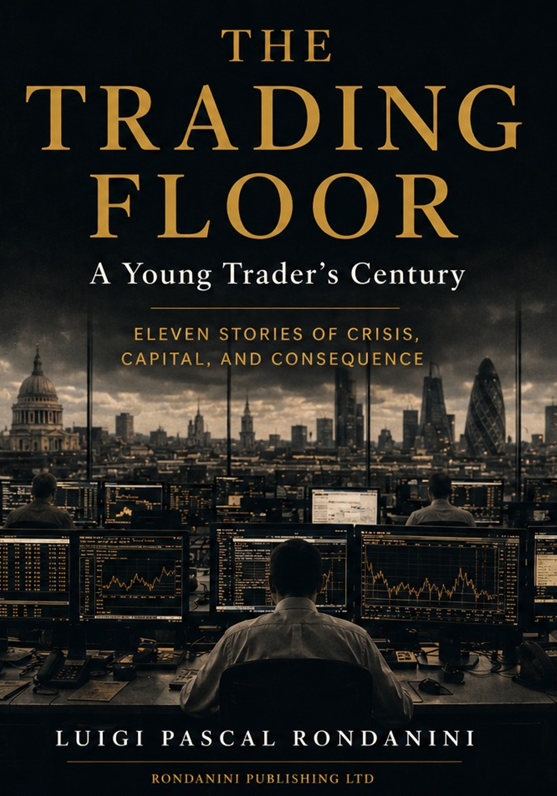 The Trading Floor: A Young Trader's Century cover